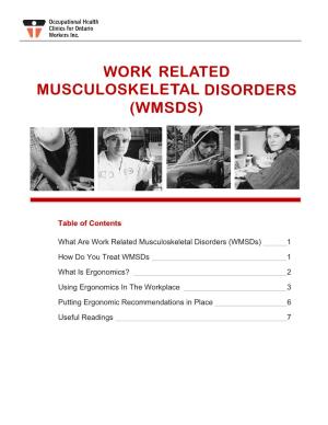 Work Related Musculoskeletal Disorders (Wmsds)