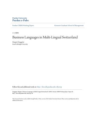 Business Languages in Multi-Lingual Switzerland Margrit Zinggeler Eastern Michigan University