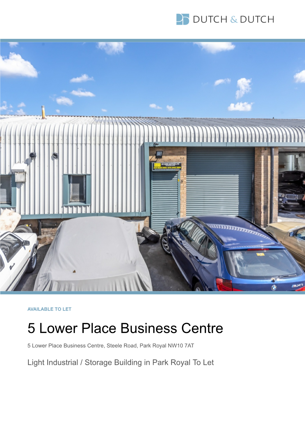 5 Lower Place Business Centre