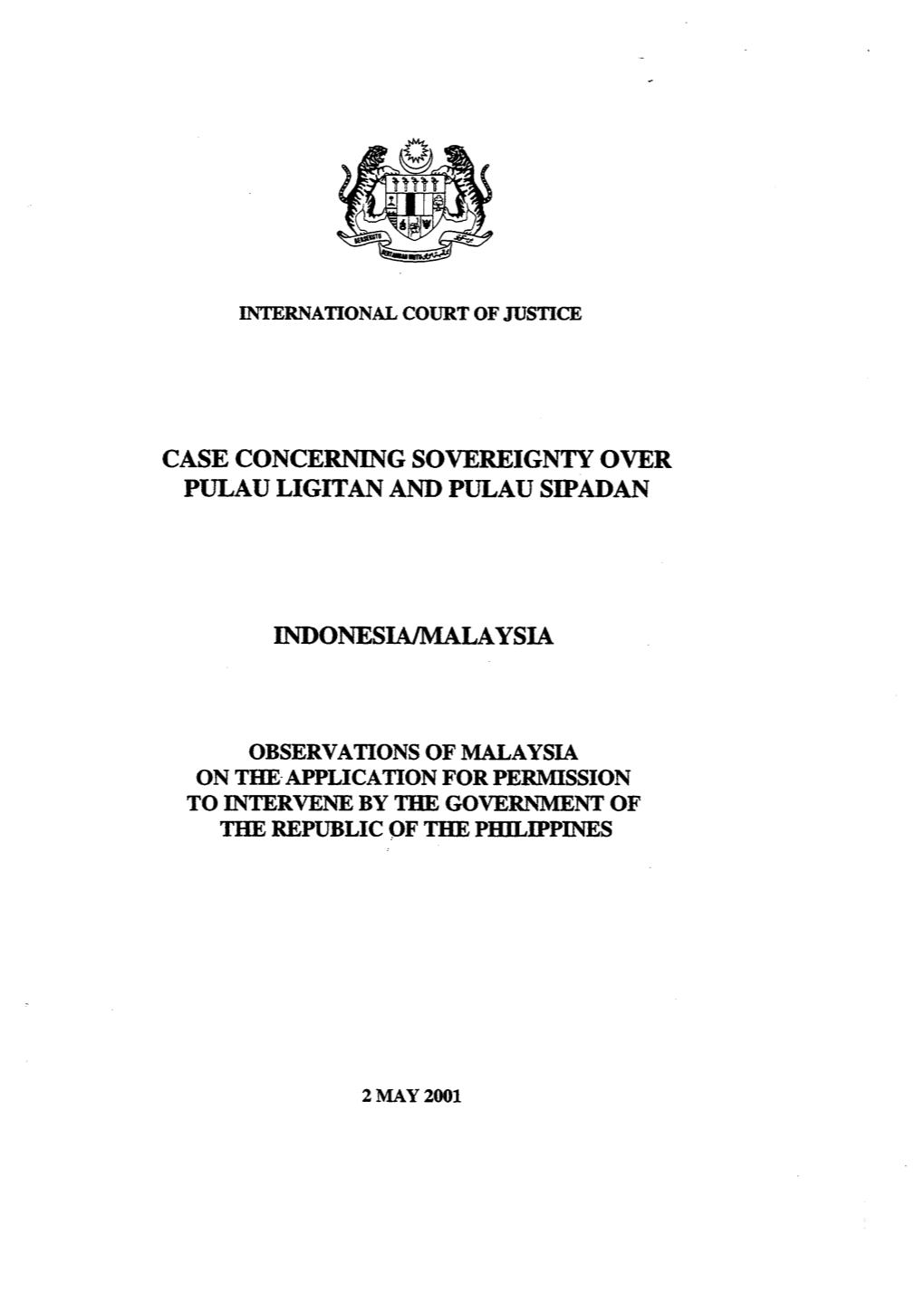 Case Concerning Sovereignty Over Pulau Ligitan and Pulau Sipadan