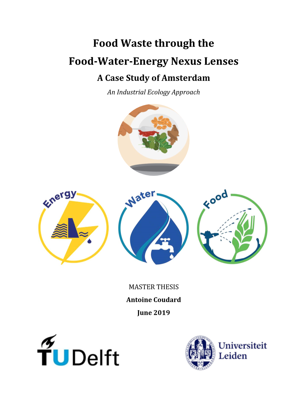 Food Waste Through the Food-Water-Energy Nexus Lenses a Case Study of Amsterdam