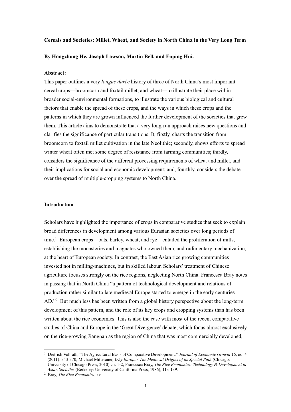 Millet, Wheat, and Society in North China in the Very Long Term By