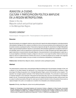 Rukas En La Ciudad. Cultura Y Participación Política Mapuche En La Región Metropolitana. Rukas in the City