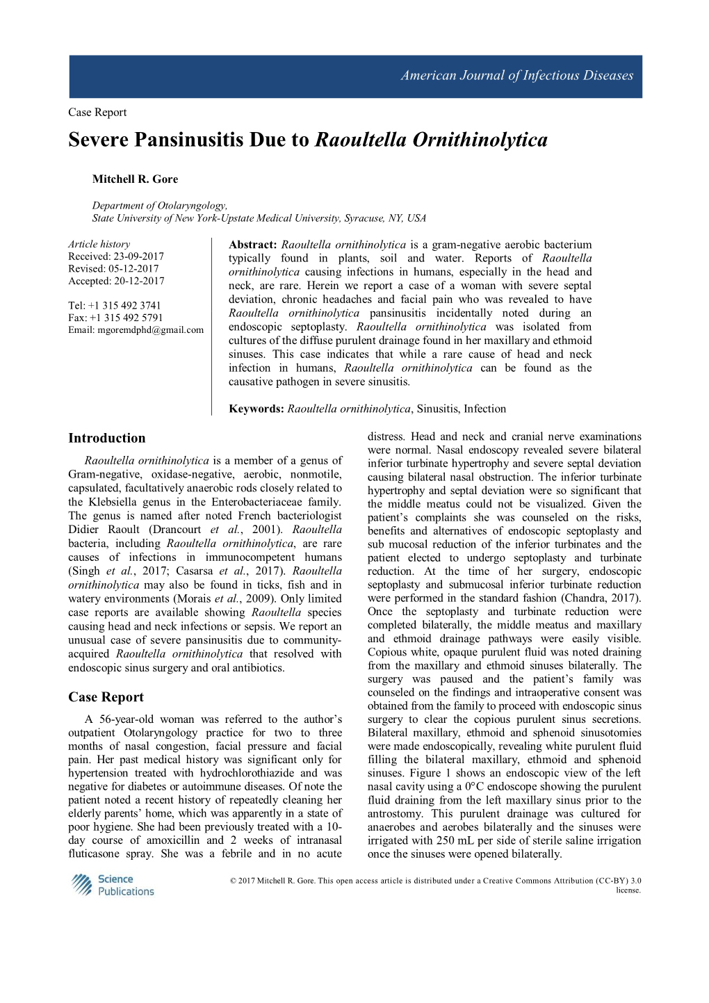 Severe Pansinusitis Due to Raoultella Ornithinolytica