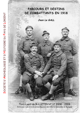Parcours Et Destins De Combattants En 1918, Jean Le Gall