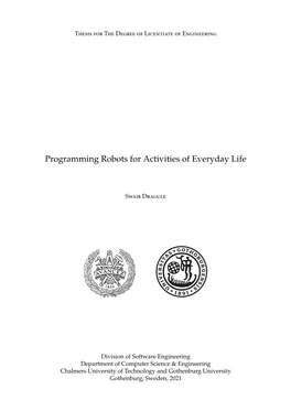 Programming Robots for Activities of Everyday Life