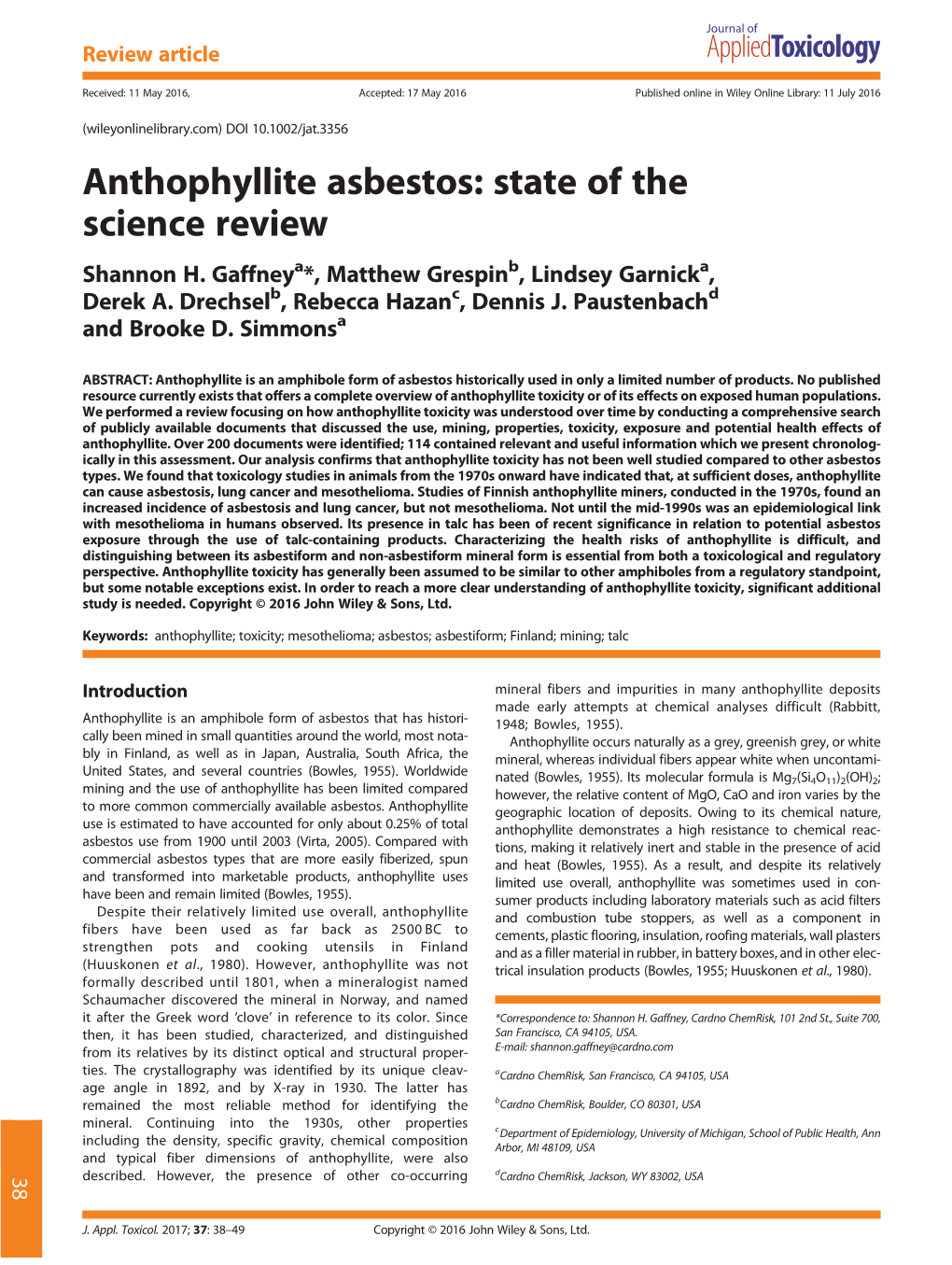 Anthophyllite Asbestos: State of the Science Review Shannon H