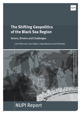 The Shifting Geopolitics of the Black Sea Region