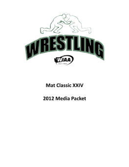 Mat Classic XXIV 2012 Media Packet