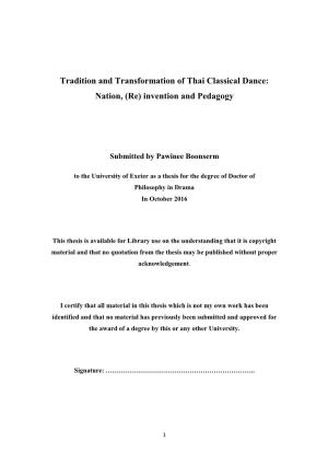 Tradition and Transformation of Thai Classical Dance: Nation, (Re) Invention and Pedagogy