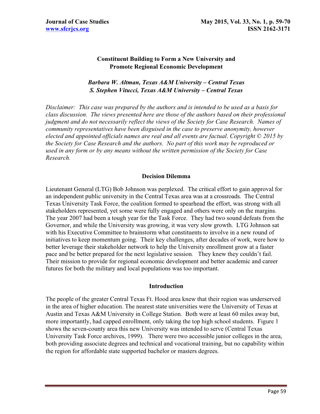 Journal of Case Studies May 2015, Vol. 33, No. 1, P. 59-70 ISSN 2162-3171