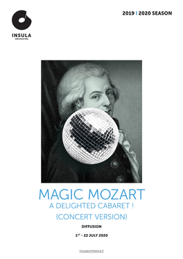 Magic Mozart a Delighted Cabaret ! (Concert Version)