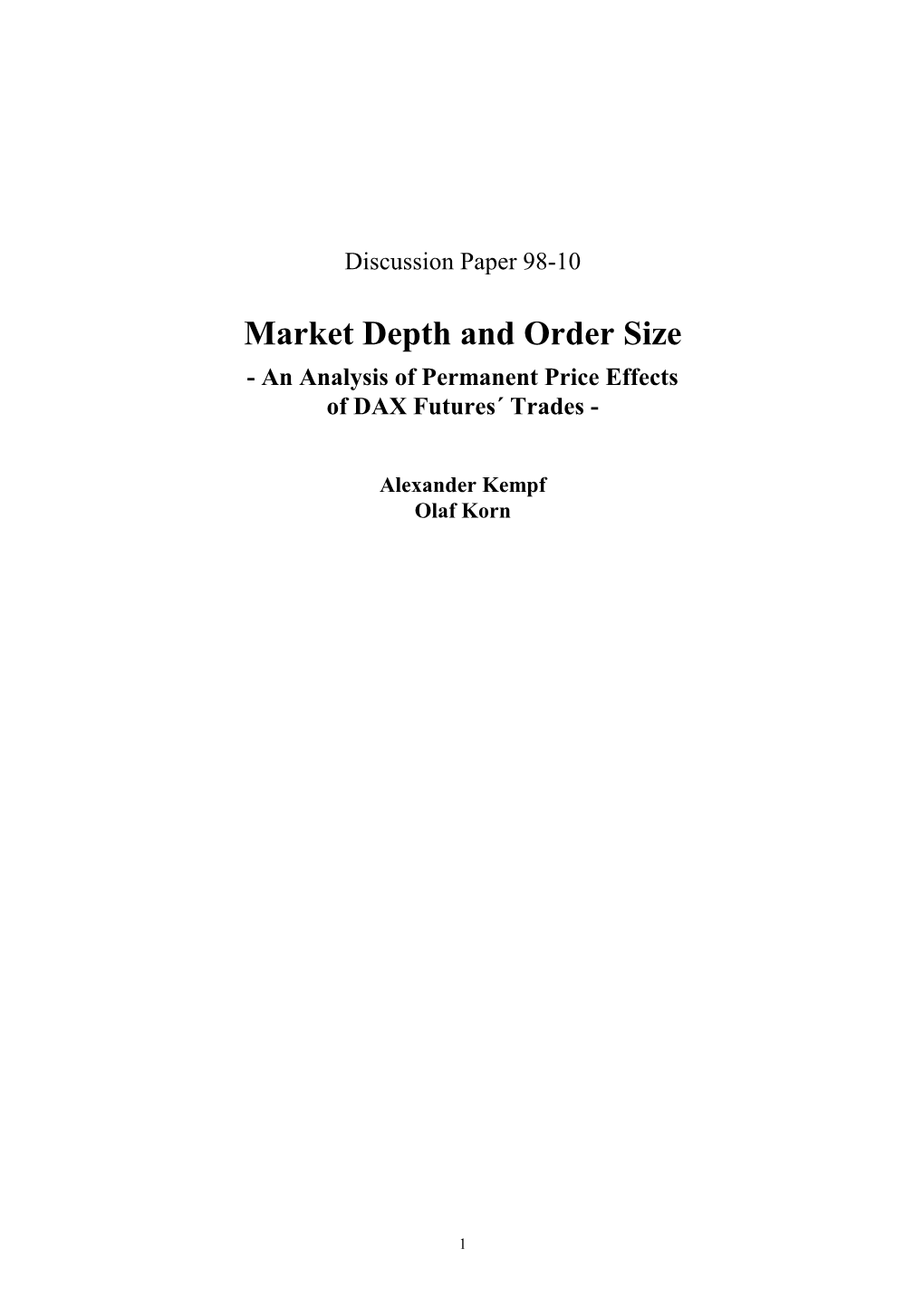 Market Depth and Order Size - an Analysis of Permanent Price Effects of DAX Futures´ Trades