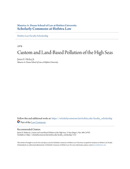 Custom and Land-Based Pollution of the High Seas James E