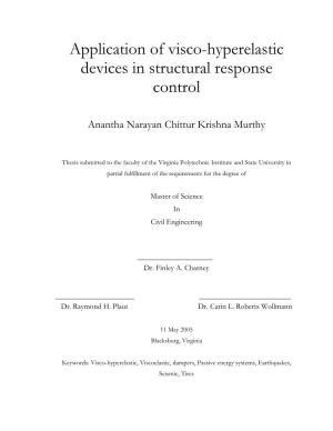 Application of Visco-Hyperelastic Devices in Structural Response Control