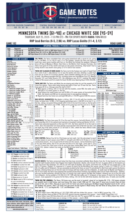 Twins Notes, 7-25 At