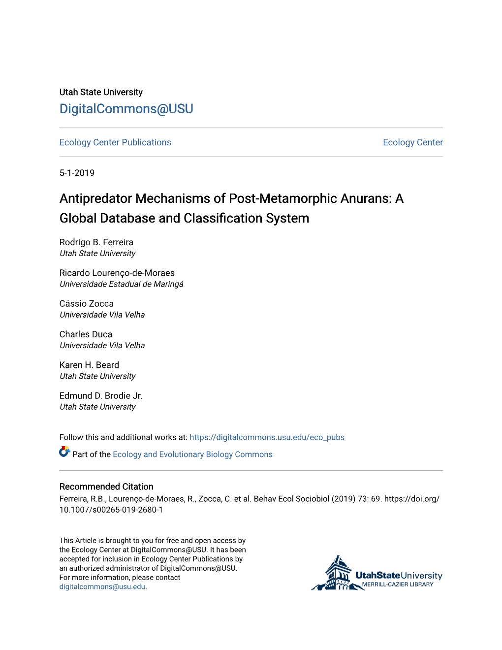 Antipredator Mechanisms of Post-Metamorphic Anurans: a Global Database and Classification System