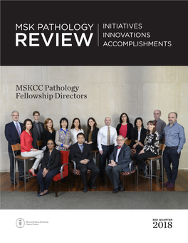 Msk Pathology Initiatives Innovations Review Accomplishments