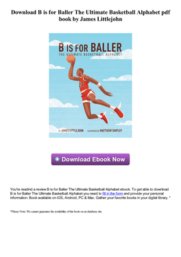 Download B Is for Baller the Ultimate Basketball Alphabet Pdf Book by James Littlejohn