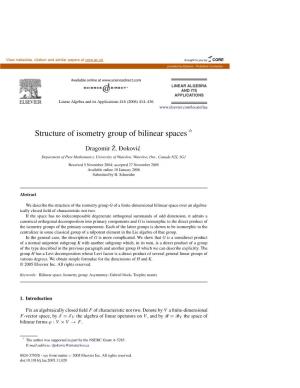 Structure of Isometry Group of Bilinear Spaces ୋ
