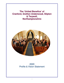 'United Benefice' of Cranford, Grafton Underwood, Slipton & Twywell