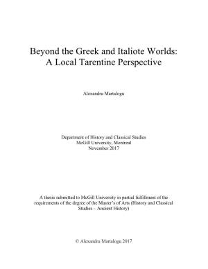 Beyond the Greek and Italiote Worlds: a Local Tarentine Perspective