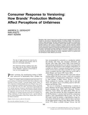 Consumer Response to Versioning: How Brands Production Methods Affect Perceptions of Unfairness