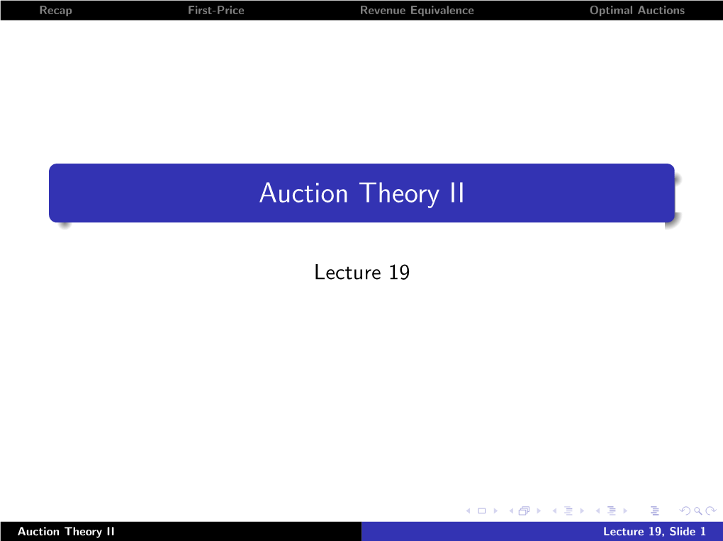 Auction Theory II