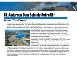 C1: Anderson Dam Seismic Retrofit*