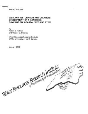 Wetland Restoration and Creation: Development of a Handbook Covering Six Coastal Wetland Types