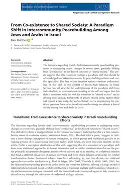 Existence to Shared Society: a Paradigm Shift in Intercommunity Peacebuilding Among Jews and Arabs in Israel Ran Kuttner 1,2