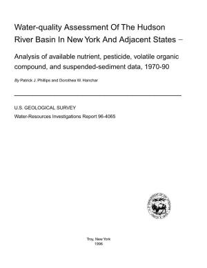 Water-Quality Assessment of the Hudson River Basin in New York and Adjacent States −