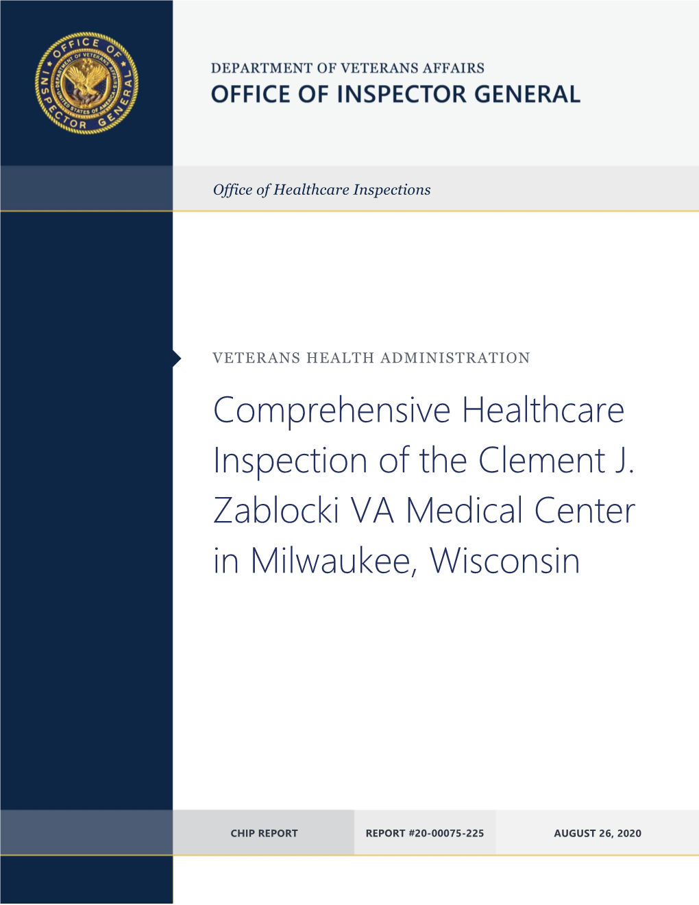 Clement J. Zablocki VA Medical Center in Milwaukee, Wisconsin
