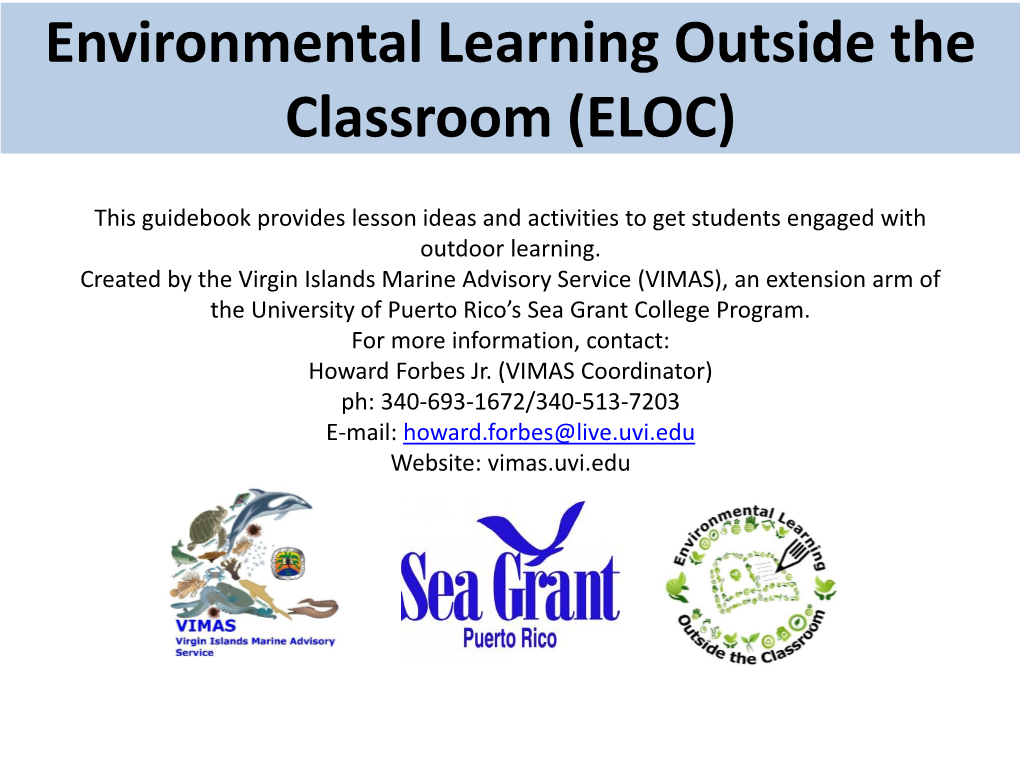 Environmental Learning Outside the Classroom (ELOC)