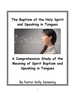 The Baptism of the Holy Spirit and Speaking in Tongues As a Crisis Experience, Which Occurred After One’S Conversion