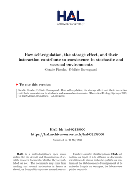 How Self-Regulation, the Storage Effect, and Their Interaction Contribute to Coexistence in Stochastic and Seasonal Environments Coralie Picoche, Frédéric Barraquand