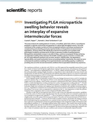 Investigating PLGA Microparticle Swelling Behavior Reveals an Interplay of Expansive Intermolecular Forces Crystal E