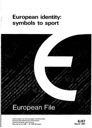 European Identity: Symbols to Sport