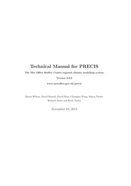 Technical Manual for PRECIS