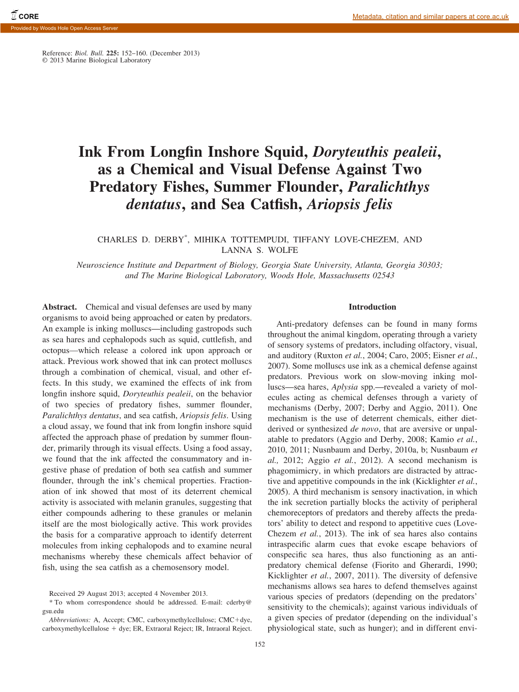 Ink from Longfin Inshore Squid, Doryteuthis Pealeii, As a Chemical and Visual Defense Against Two Predatory Fishes, Summer Floun