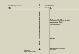 Palauan Children Under Japanese Rule: Their Oral Histories Maki Mita