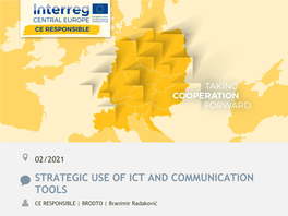 Strategic Use of Ict and Communication Tools