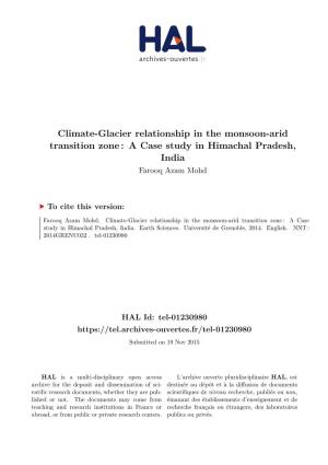 Climate-Glacier Relationship in the Monsoon-Arid Transition Zone: a Case Study in Himachal Pradesh, India