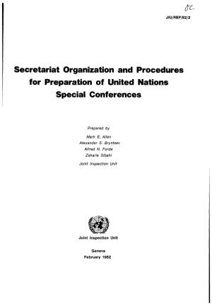 Secretariat Organization and Procedures for Preparation of United Nations Special Conferences