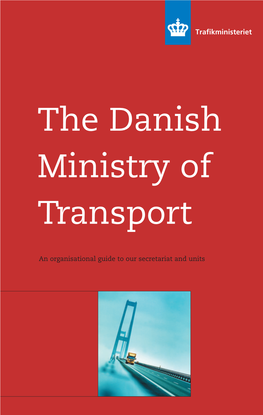 The Danish Ministry of Transport