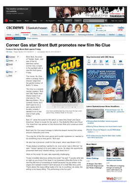 Corner Gas Star Brent Butt Promotes New Film No Clue