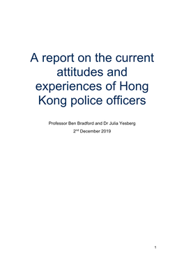 A Report on the Current Attitudes and Experiences of Hong Kong Police Officers