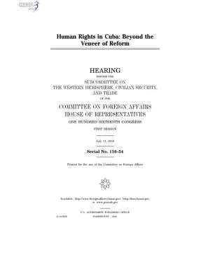 Human Rights in Cuba: Beyond the Veneer of Reform