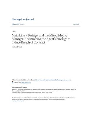 Main Line V. Basinger and the Mixed Motive Manager: Reexamining the Agent's Privilege to Induce Breach of Contract Stephen P