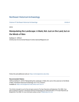 Manipulating the Landscape: a Mark, Not Just on the Land, but on the Minds of Men